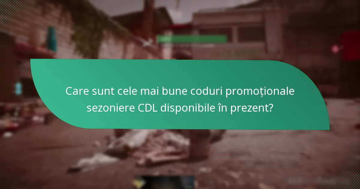 Cum să aplicați codurile promoționale sezoniere CDL?