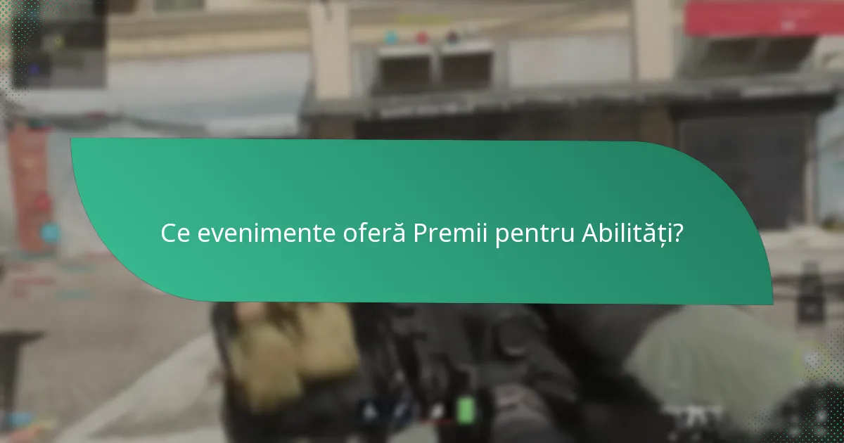 Care sunt beneficiile participării la Provocările de Eveniment?