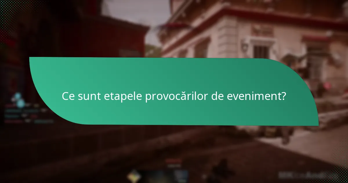 Ce bonusuri pot fi câștigate prin provocările de eveniment?